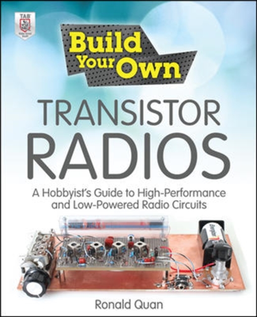Build Your Own Transistor Radios, Paperback / softback Book