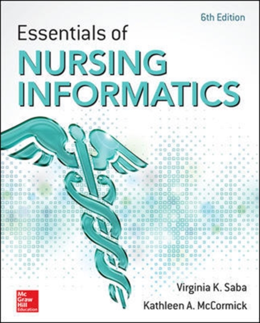 Essentials of Nursing Informatics, Paperback / softback Book