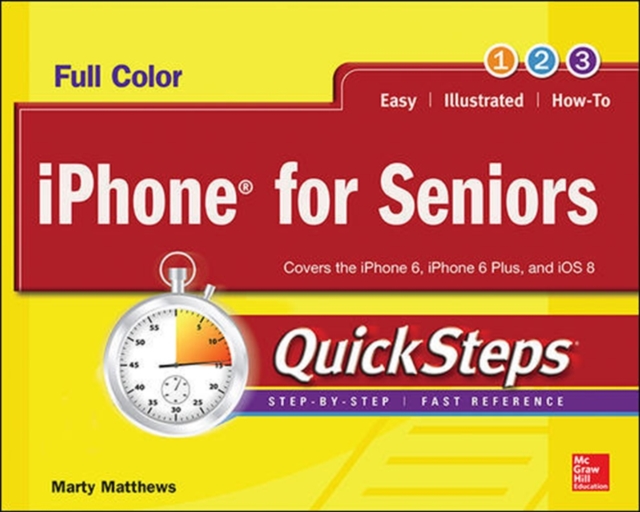 iPhone for Seniors QuickSteps, Paperback / softback Book
