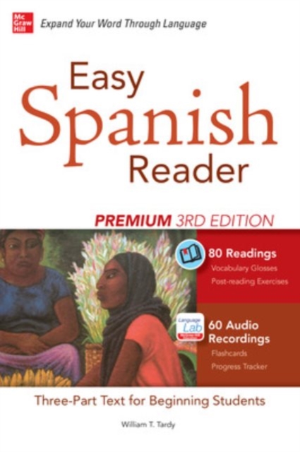 Easy Spanish Reader Premium, Third Edition, Paperback / softback Book