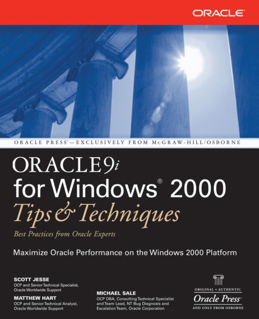 Oracle9i for Windows 2000 : Tips and Techniques, Paperback / softback Book