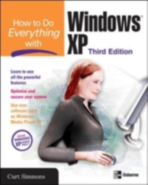 How to Do Everything with Windows XP, Third Edition, PDF eBook