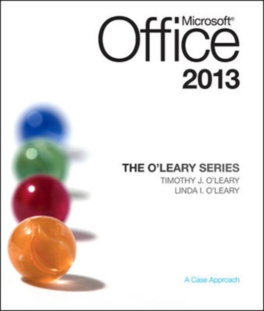 The O'Leary Series: Microsoft Office 2013, Spiral bound Book