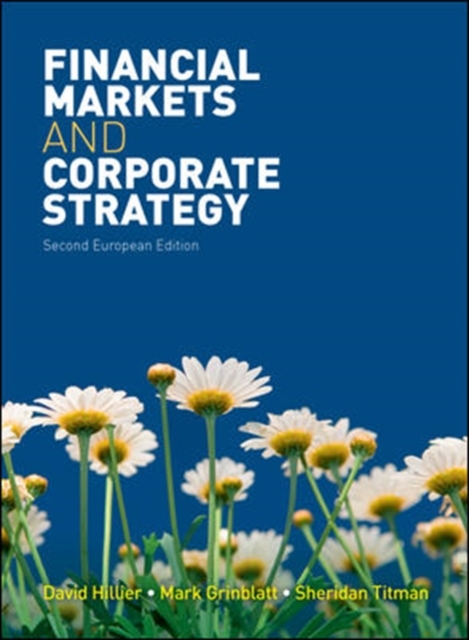 Financial Markets and Corporate Strategy: European Edition, Paperback / softback Book