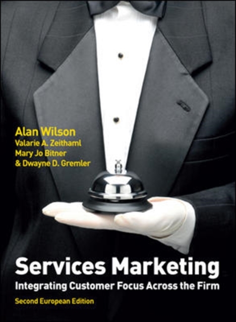 Services Marketing: Integrating Customer Focus Across the Firm, Paperback / softback Book