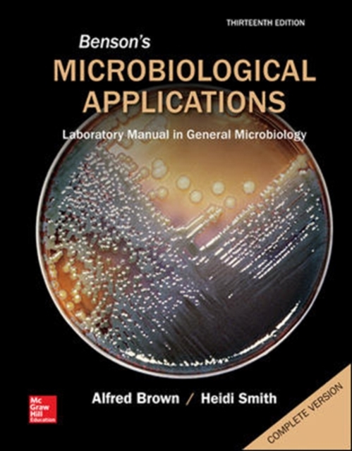 Benson's Microbiological Applications Complete Version, Spiral bound Book