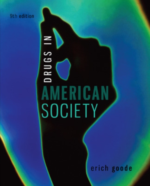 Drugs in American Society, Paperback / softback Book