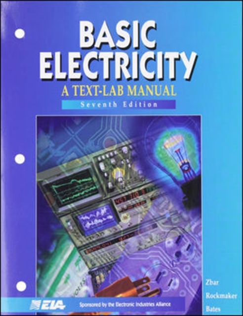 BASIC ELECTRICITY: A Text-Lab Manual, Paperback / softback Book