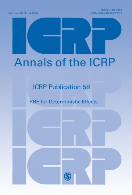 ICRP Publication 58 : RBE for Deterministic Effects, Paperback / softback Book