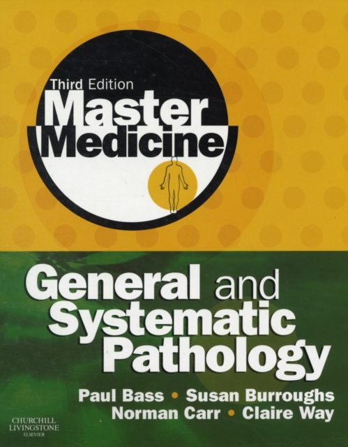 Master Medicine: General and Systematic Pathology, Paperback / softback Book