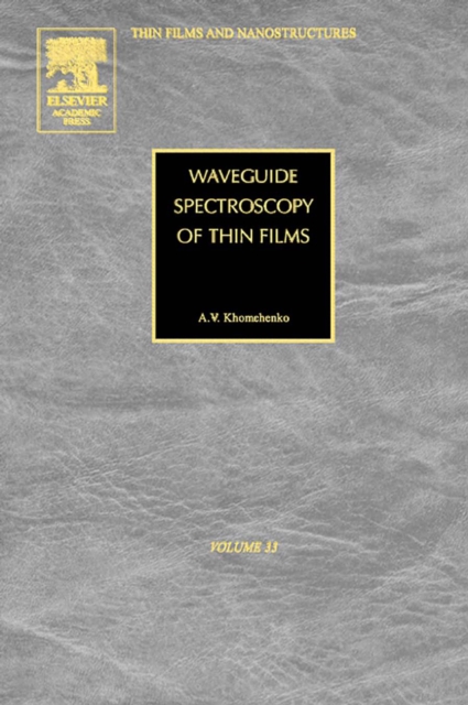 Waveguide Spectroscopy of Thin Films, PDF eBook