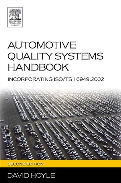 Automotive Quality Systems Handbook : ISO/TS 16949:2002 Edition, PDF eBook