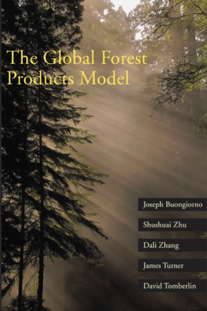 The Global Forest Products Model : Structure, Estimation, and Applications, PDF eBook