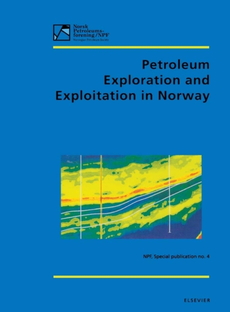 Petroleum Exploration and Exploitation in Norway, PDF eBook