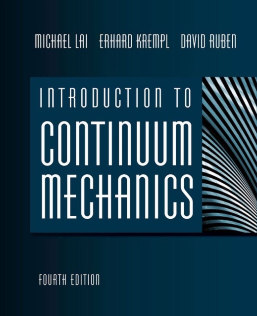 Introduction to Continuum Mechanics, PDF eBook