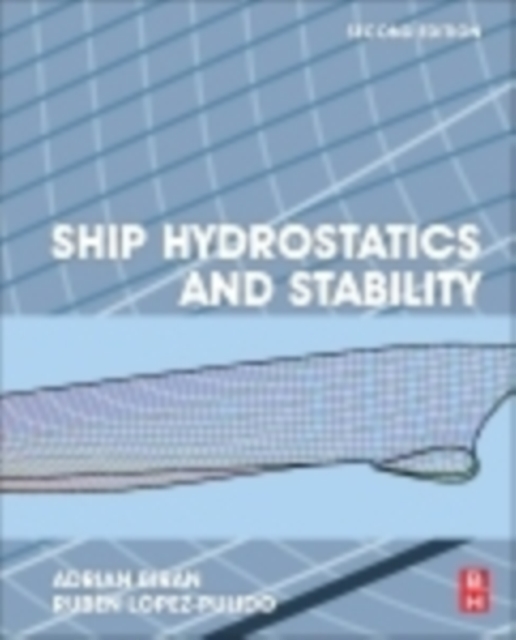Ship Hydrostatics and Stability, Paperback / softback Book