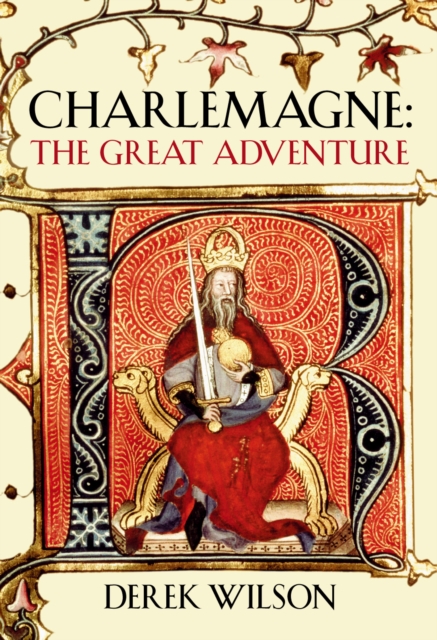 Charlemagne : Barbarian and Emperor, Hardback Book