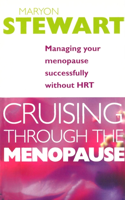 Cruising Through The Menopause, Paperback / softback Book