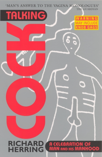 Talking Cock : A Celebration of Man and his Manhood, Paperback / softback Book
