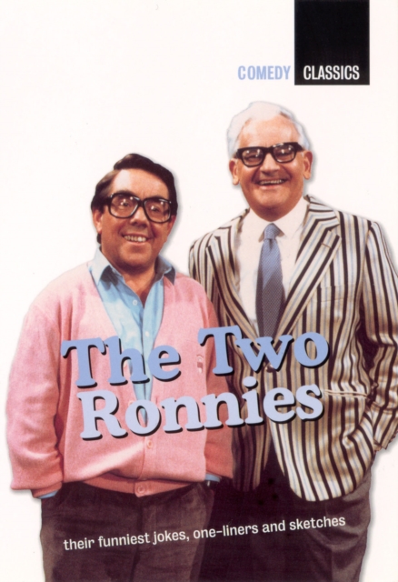 Two Ronnies : Comedy Classics, Paperback / softback Book