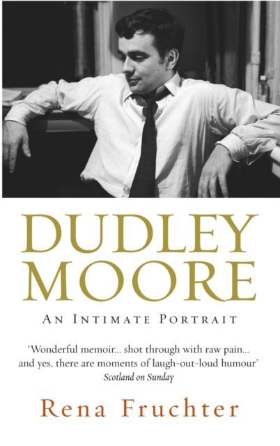 Dudley Moore : An Intimate Portrait, Paperback / softback Book