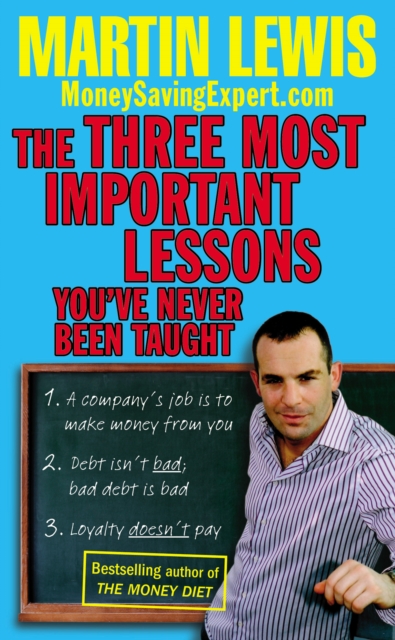 The Three Most Important Lessons You've Never Been Taught, Paperback / softback Book