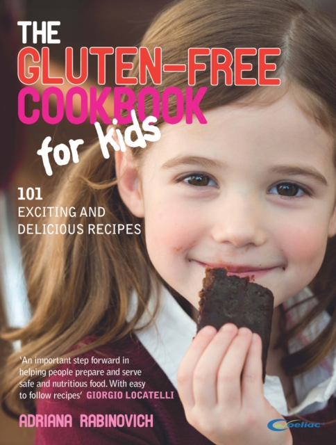 The Gluten-free Cookbook for Kids, Paperback / softback Book