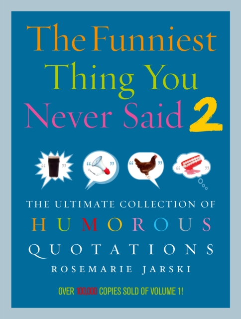 Funniest Thing You Never Said 2, Paperback / softback Book