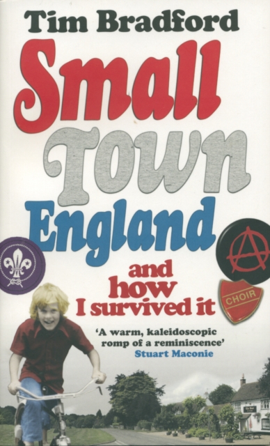 Small Town England : And How I Survived It, Paperback / softback Book