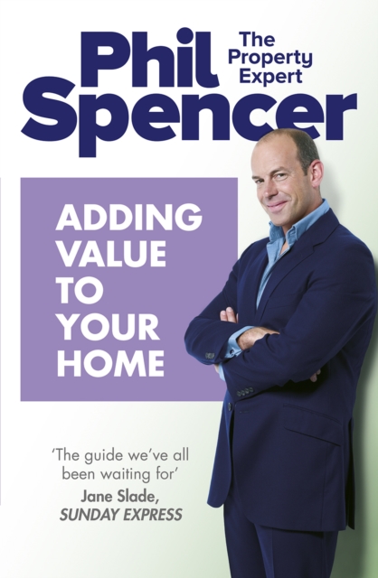 Adding Value to Your Home, Paperback / softback Book
