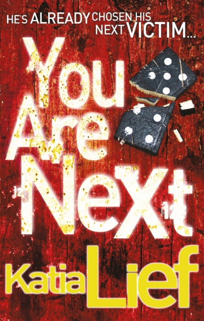 You Are Next : (Karin Schaeffer 1), Paperback / softback Book