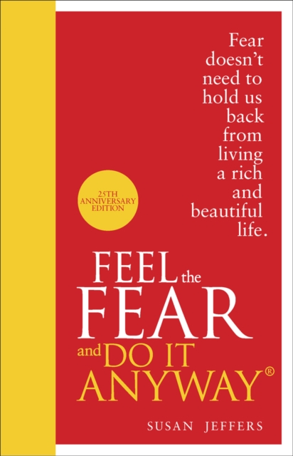 Feel The Fear And Do It Anyway, Hardback Book
