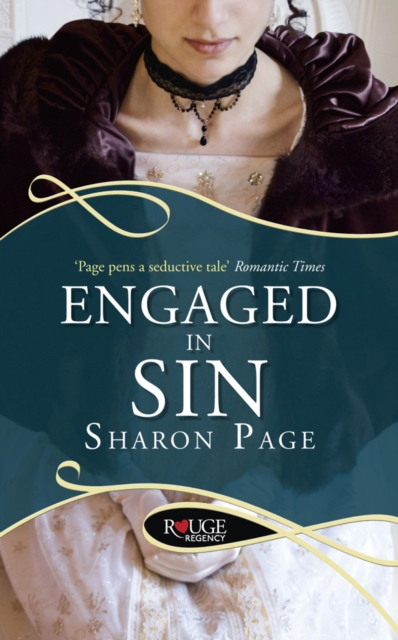 Engaged in Sin: A Rouge Regency Romance, Paperback / softback Book
