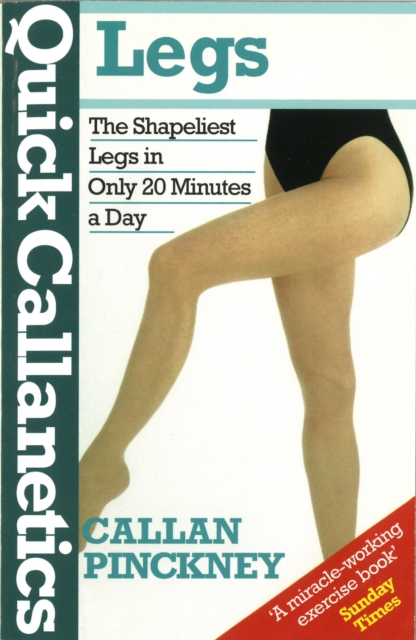 Quick Callanetics - Legs, Paperback / softback Book