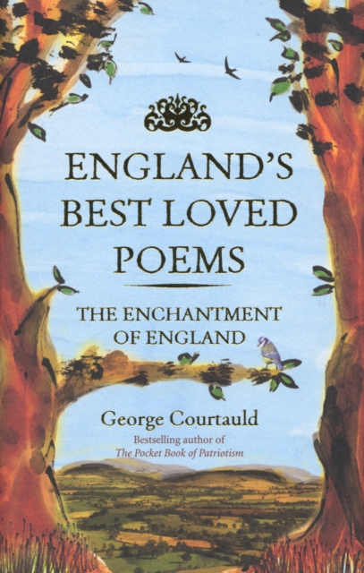 England's Best Loved Poems : The Enchantment of England, Paperback / softback Book