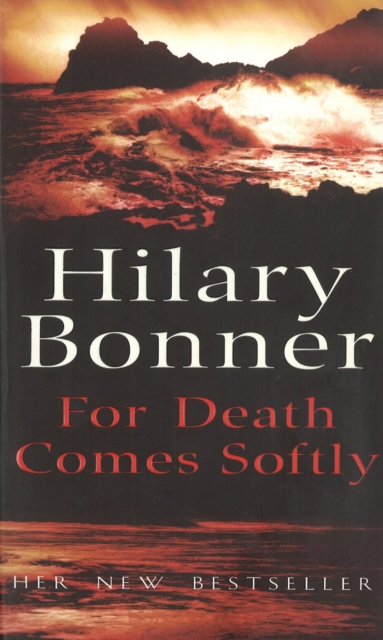 For Death Comes Softly, Paperback / softback Book