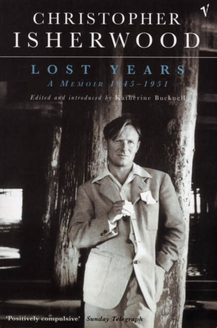 Lost Years : A Memoir 1945 - 1951, Paperback / softback Book