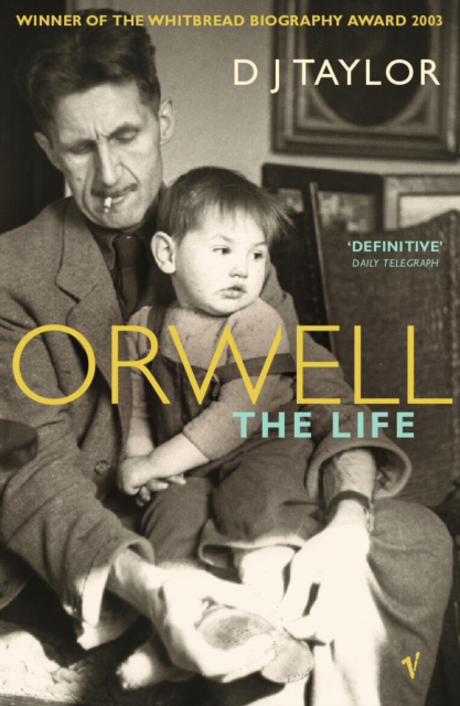 Orwell : The Life, Paperback / softback Book