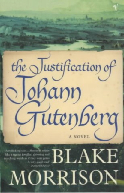 The Justification Of Johann Gutenberg, Paperback / softback Book
