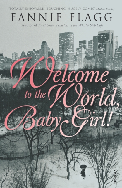 Welcome To The World Baby Girl, Paperback / softback Book