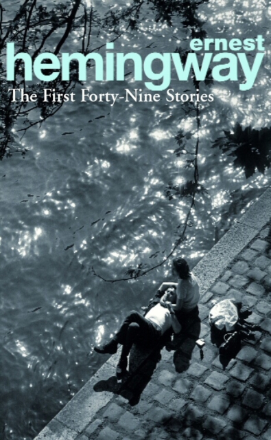 The First Forty-Nine Stories, Paperback / softback Book
