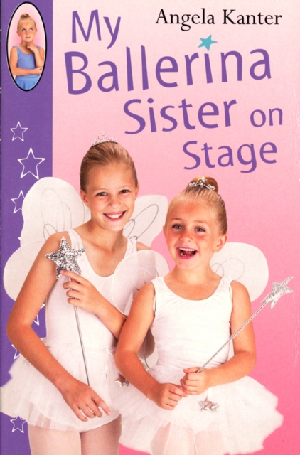 My Ballerina Sister On Stage, Paperback / softback Book