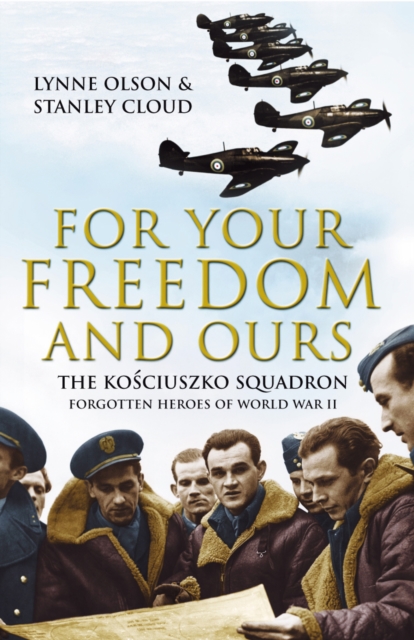 For Your Freedom and Ours, Paperback / softback Book