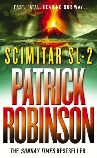 Scimitar SL-2 : The Sunday Times Bestseller - a gripping excursion into dangerous waters…, Paperback / softback Book