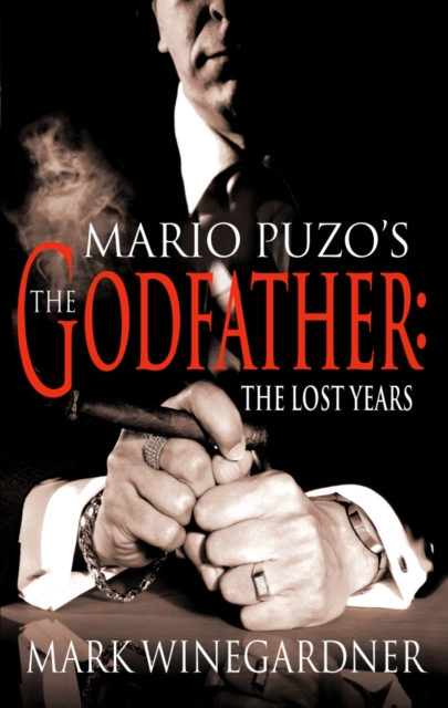 The Godfather: The Lost Years, Paperback / softback Book