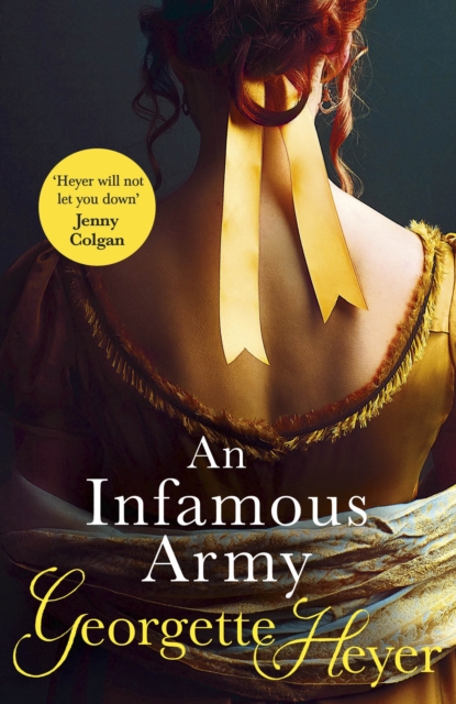 An Infamous Army : Gossip, scandal and an unforgettable Regency historical romance, Paperback / softback Book