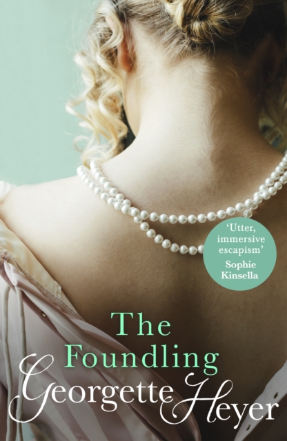 The Foundling : Gossip, scandal and an unforgettable Regency romance, Paperback / softback Book