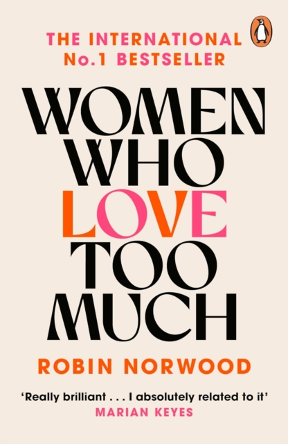 Women Who Love Too Much, Paperback / softback Book