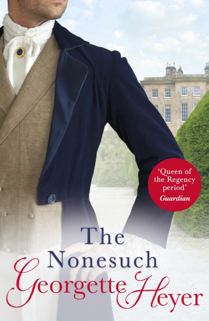 The Nonesuch : Gossip, scandal and an unforgettable Regency romance, Paperback / softback Book