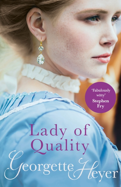 Lady Of Quality : Gossip, scandal and an unforgettable Regency romance, Paperback / softback Book